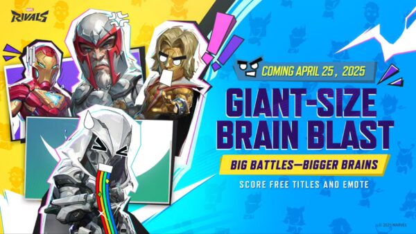 マーベルライバルズ:新イベント「Giant‑Size Brain Blast」発表